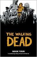 The Walking Dead, Book Four Robert Kirkman