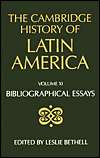 The Cambridge History of Latin America, Vol. 11, (0521395259), Leslie 