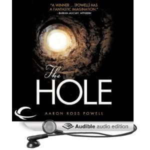   Hole (Audible Audio Edition) Aaron Ross Powell, Mark Boyett Books