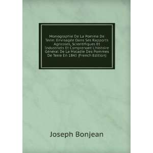   Des Pommes De Terre En 1845 (French Edition): Joseph Bonjean: Books