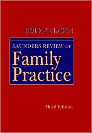 Saunders Review of Family Practice, (0721688217), Edward T. Bope 