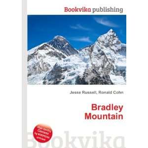  Bradley Mountain: Ronald Cohn Jesse Russell: Books