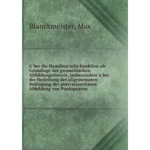 UÌ?ber die Hamiltonsche Funktion als Grundlage der geometrischen 