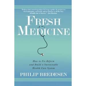   Sustainable Health Care System [Paperback]: Phil Bredesen: Books