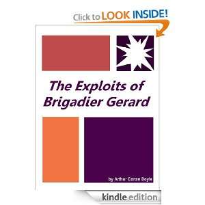 The Exploits of Brigadier Gerard (Arthur Conan Doyle)  Full Annotated 