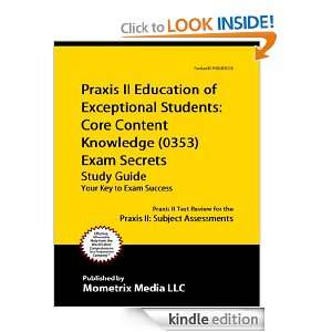 Praxis II Education of Exceptional Students Core Content Knowledge 