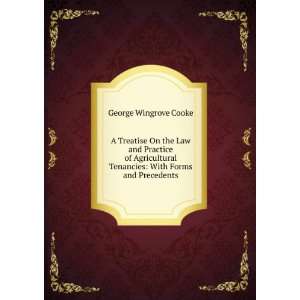    With Forms and Precedents George Wingrove Cooke  Books
