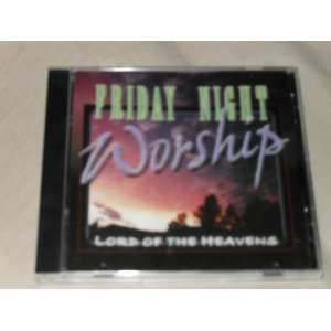  Friday Night Worship Lord of the Heavens Audio CD 