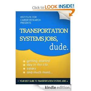 Transportation Systems Jobs, Dude (Career Book): Career Books and 
