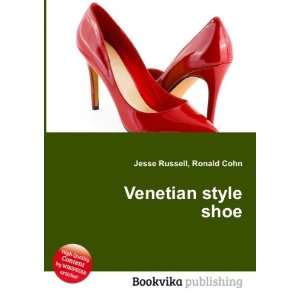  Venetian style shoe Ronald Cohn Jesse Russell Books