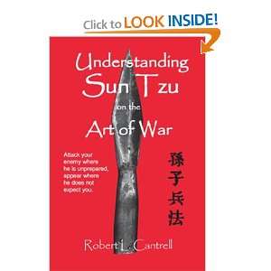   Sun Tzu on the Art of War [Paperback]: Robert Cantrell: Books