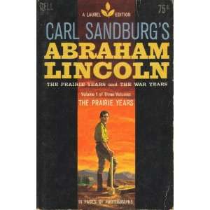   Abraham Lincoln  Volume 1   The Prairie Years Carl Sandburg Books