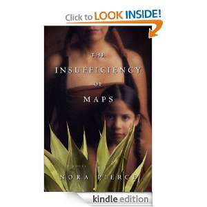 The Insufficiency of Maps Nora Pierce  Kindle Store