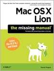   . Title Mac OS X Lion The Missing Manual, Author by David Pogue