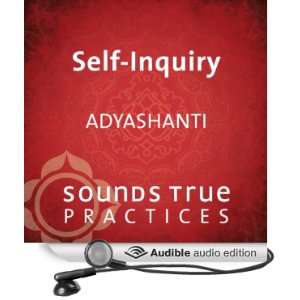  Self Inquiry (Audible Audio Edition) Adyashanti Books