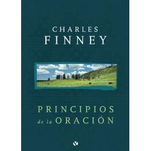   de la oración (Spanish Edition) [Paperback] Charles Finney Books