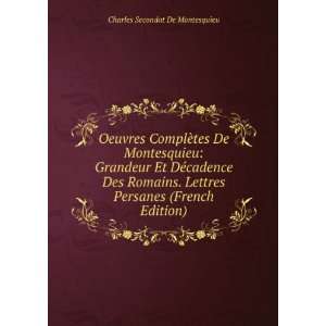  (French Edition) Charles Secondat De Montesquieu  Books