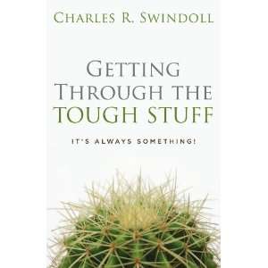   Stuff Its Always Something [Paperback] Charles R. Swindoll Books