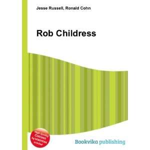  Rob Childress Ronald Cohn Jesse Russell Books