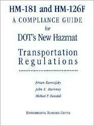 HM 181 and HM 126F A Compliance Guide for DOTs New Hazmat 