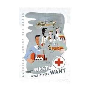   Others Want American Junior Red Cross 20x30 poster