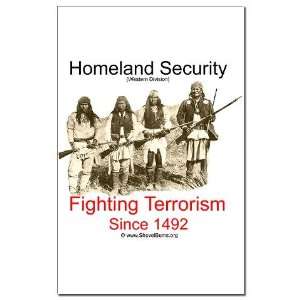  Fighting Terrorism Since 1492   Apache Mini Poster 