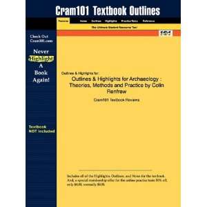  Studyguide for Archaeology Theories, Methods and Practice by Colin 