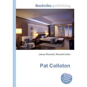  Pat Colloton Ronald Cohn Jesse Russell Books
