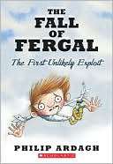 The Fall of Fergal The First Unlikely Exploit (Unlikely Exploits 