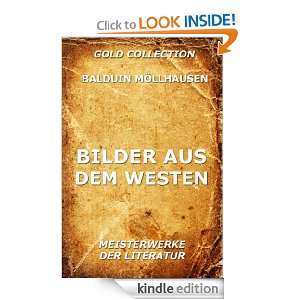 Bilder aus dem Westen (Kommentierte Gold Collection) (German Edition 
