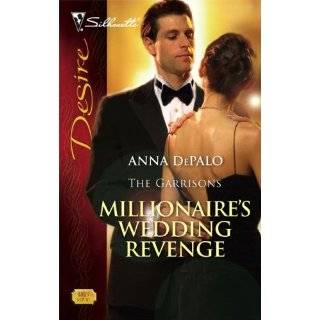 Millionaires Wedding Revenge (Silhouette Desire) by Anna DePalo (Sep 