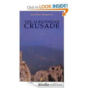 The Albigensian Crusade Jonathan Sumption  Kindle Store