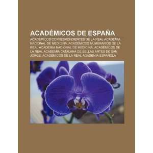  Académicos de España Académicos Correspondientes de la 