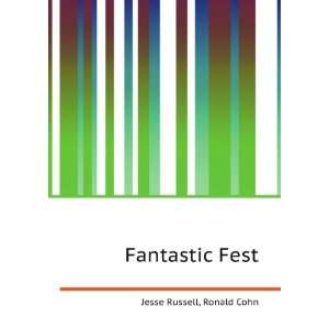 Fantastic Fest Ronald Cohn Jesse Russell  Books