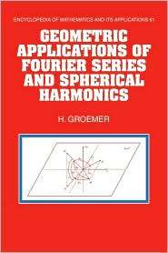 Geometric Applications of Fourier Series and Spherical Harmonics 