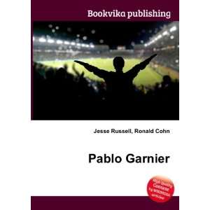 Pablo Garnier: Ronald Cohn Jesse Russell:  Books