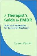 Therapists Guide to EMDR Tools and Techniques for Successful 