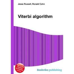  Viterbi algorithm Ronald Cohn Jesse Russell Books