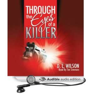   Killer (Audible Audio Edition) Dempsey L. Wilson, Tim Simmons Books