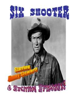 Jimmy Stewart SIX SHOOTER Western Radio Shows   3 CDs!  