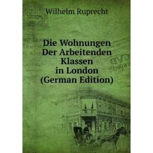   (German Edition) Wilhelm Ruprecht 9785877862746  Books