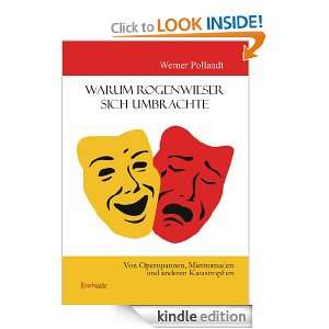 Warum Rogenwieser sich umbrachte (German Edition) Werner Pollandt 