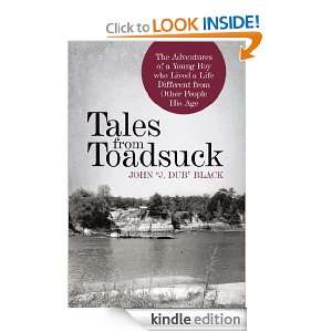 Tales from Toadsuck John J. Dub Black  Kindle Store