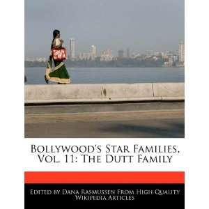   , Vol. 11: The Dutt Family (9781171067924): Dana Rasmussen: Books