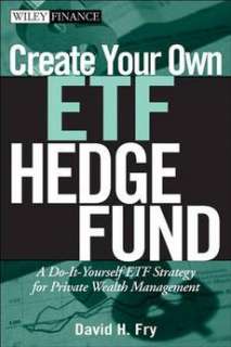   Fund A Do It Yourself ETF Strategy for Private Wealth Management