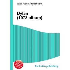  Dylan (1973 album) Ronald Cohn Jesse Russell Books