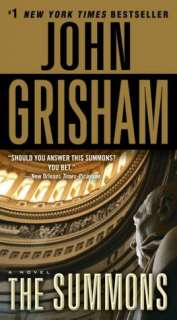   The Summons by John Grisham, Random House Publishing 
