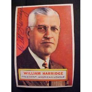 William Harridge American League President #1 1956 Topps 