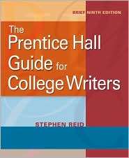 The Prentice Hall Guide for College Writers, Brief, (0205752071 