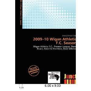    10 Wigan Athletic F.C. Season (9786200639318) Emory Christer Books
